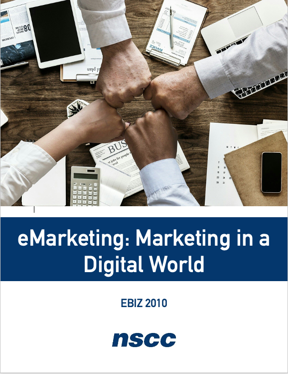 Cover image for eMarketing: Marketing in a Digital World (EBIZ 2010)