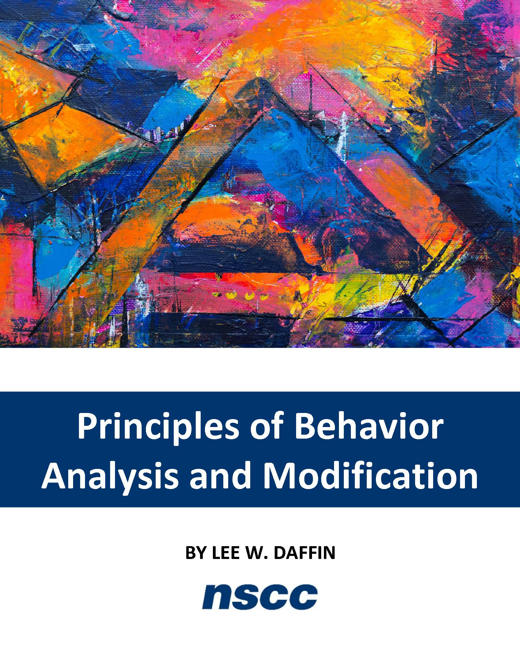 Cover image for Principles of Behavior Analysis and Modification 