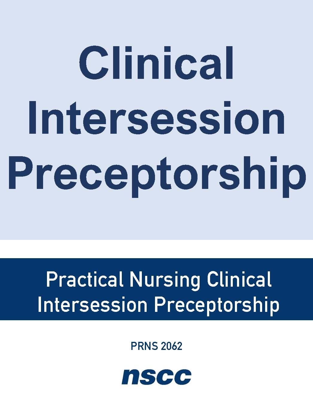 Practical Nursing Clinical Intersession Preceptorship – Simple Book ...