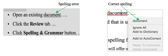 When you right-click a misspelled word in MS Word, you get suggestions for what you may have meant.