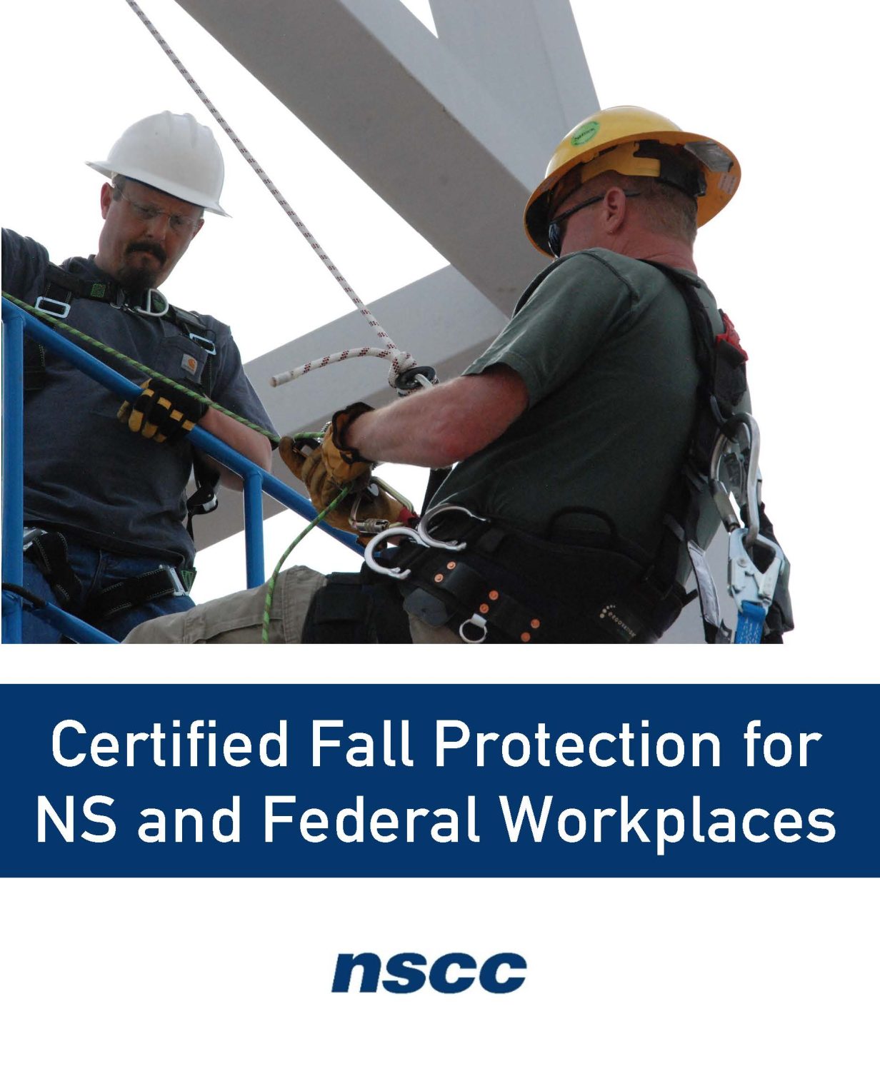 Cover image for NSCC Certified Fall Protection for NS and Federal Workplaces