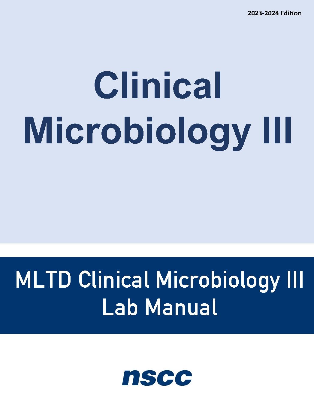 Cover image for Clinical Microbiology III Laboratory Manual