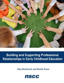 Building and Supporting Professional Relationships in Early Childhood Education book cover