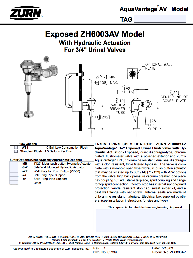 Exposed ZH6003AV Model with Hydraulic Actuation for 3/4" Urinal Valves