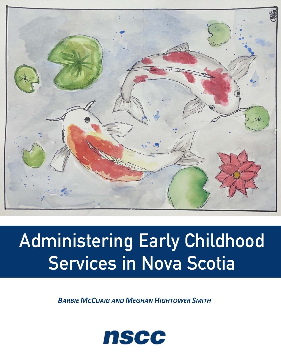 Cover image for Administering Early Childhood Services in Nova Scotia