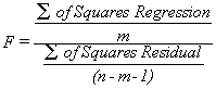 Sum of squares regression / sum of squares residual