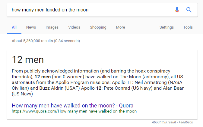 Google search result for “how many men landed on the moon” in which a knowledge panel answers the query via Quora with “12 men.